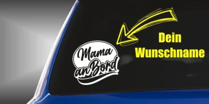 Mama an Bord Aufkleber