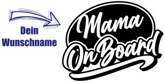 Sticker Mama on Board als originelles und fantastisches Stickermotiv in Schwarz auf weißer glatter Fläche