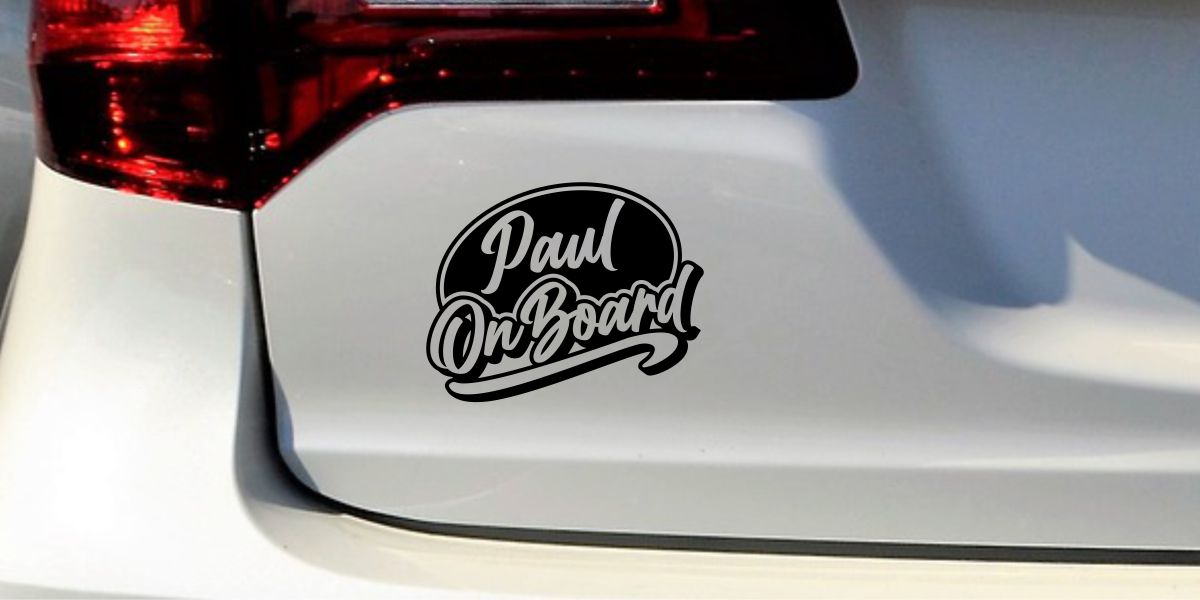 Sticker Paul on Board als origineller und kreativer Funny-Sticker in Schwarz auf weißer Fahrzeug-Heckklappe